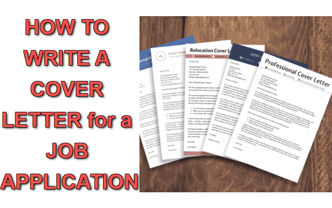 HOW TO WRITE A COVER LETTER for a JOB APPLICATION