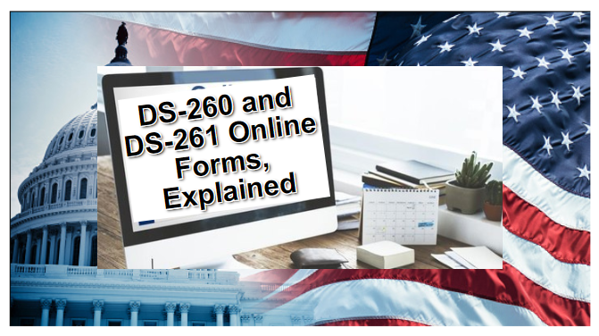 DS-260 and DS-261 form