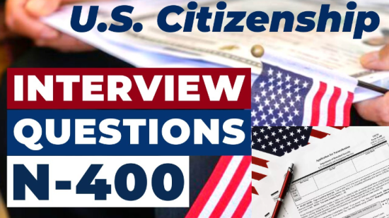 U.S Citizenship Interview Questions