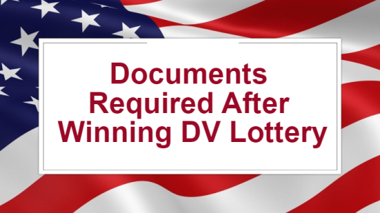 Documents Required After Winning DV Lottery