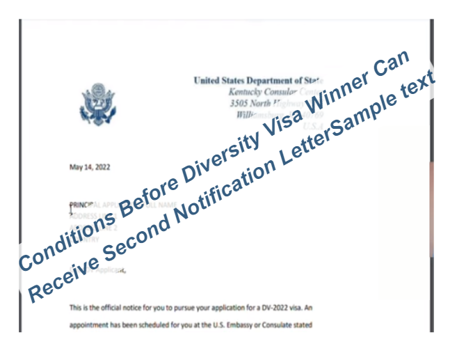 Conditions Before Diversity Visa Winner Can Receive Second Notification Letter