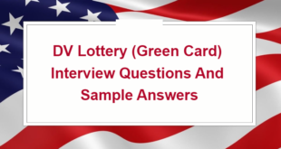 DV Lottery Interview Questions and Sample Answers