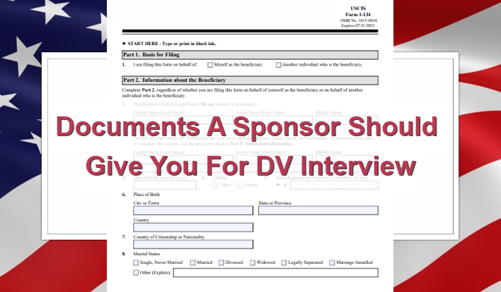 Documents A Sponsor Should Give You For DV Interview