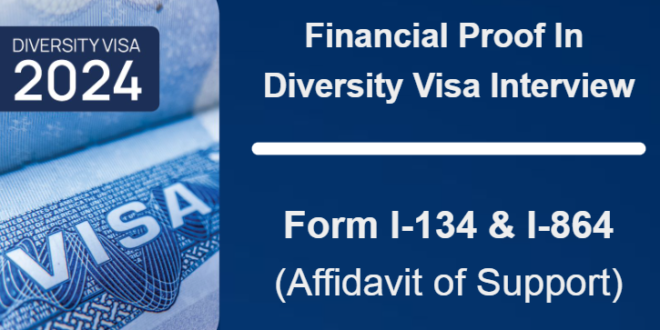 Financial Proof In Diversity Visa Interview