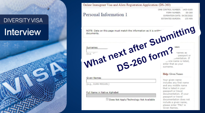 What next after Submitting DS-260 form