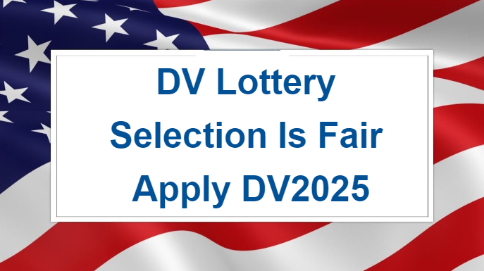 DV Lottery Selection Is Fair