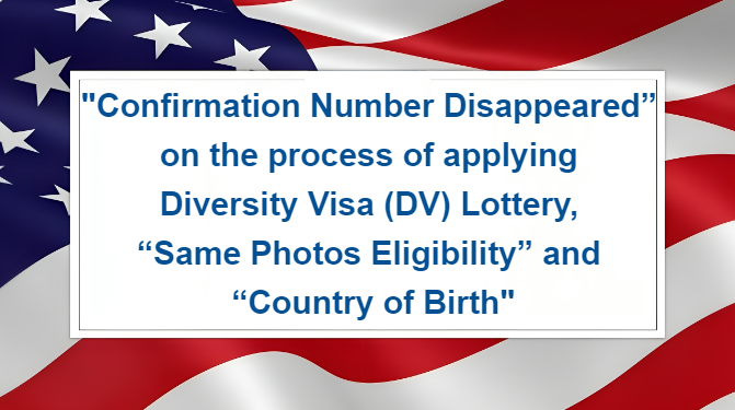 Confirmation number disappeared on the process of applying DV lottery