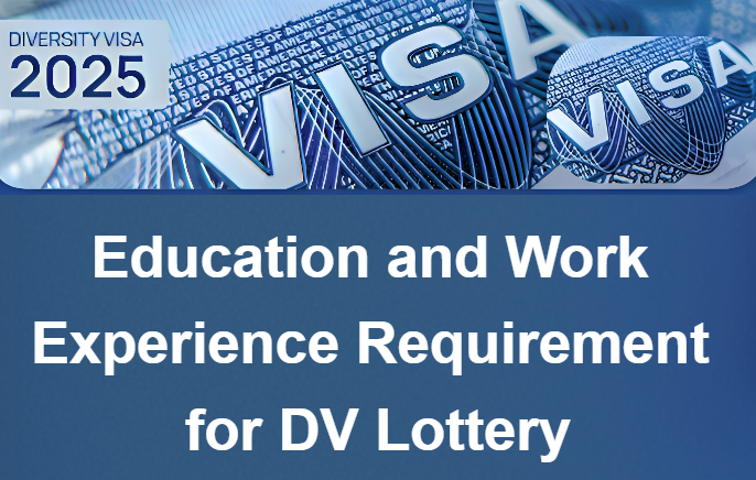 Education/Work Experience Requirement for DV Lottery