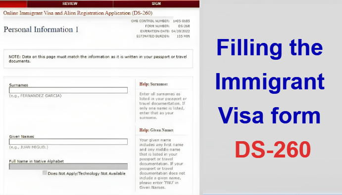 Filling the Immigrant Visa form DS-260