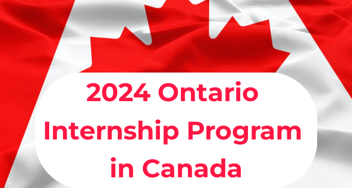 2024 Ontario Internship Program in Canada