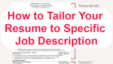 How to Tailor Your Resume to Specific Job Description