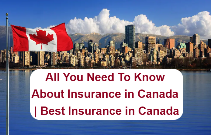 Types of Insurance in Canada
