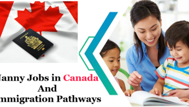 Nanny Jobs in Canada and Immigration Pathways