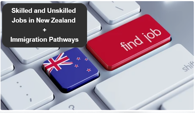 Skilled and Unskilled Jobs in New Zealand