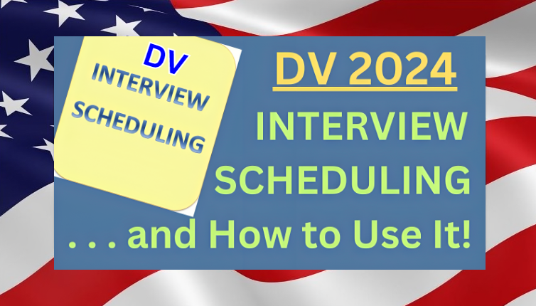 DV Interview scheduling reports