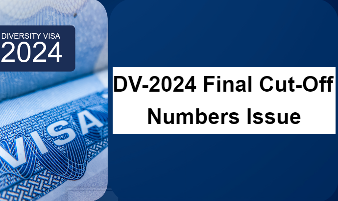 DV-2024 Final Cut-Off Numbers Issue